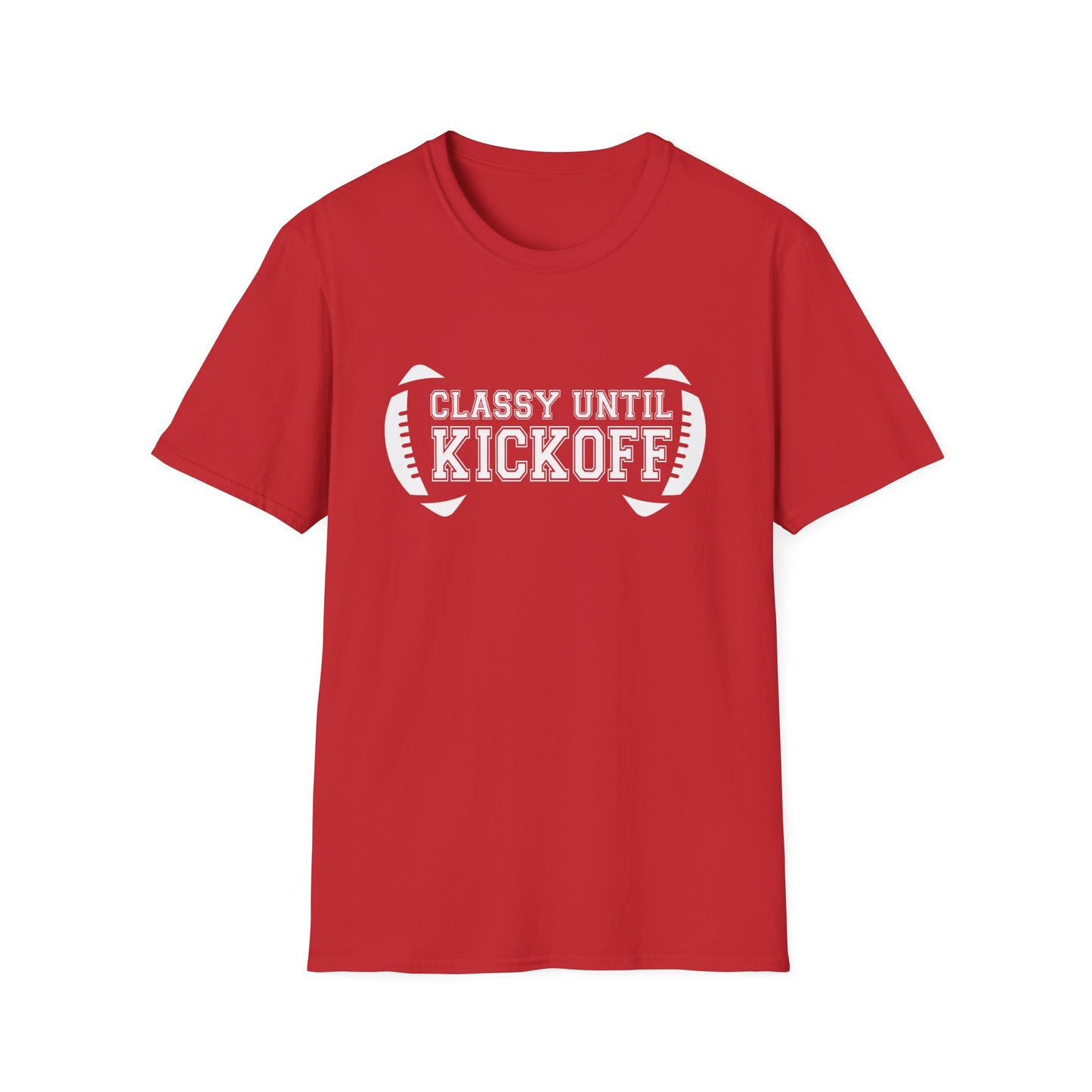 Classy Until Kickoff Football Tee