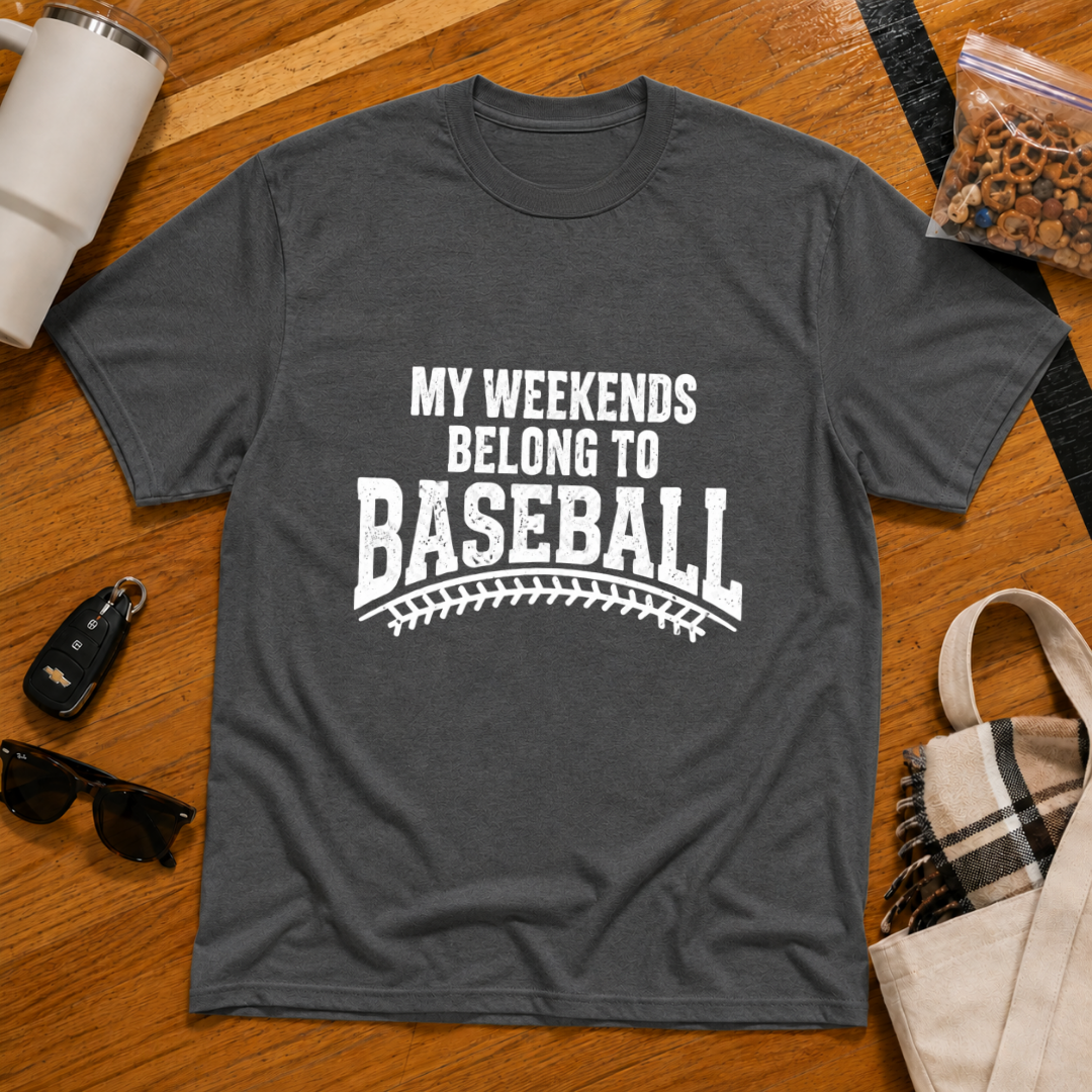 My Weekends Belong To Baseball Tee
