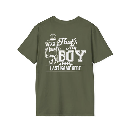 Custom That's My Boy Football Dad Tee