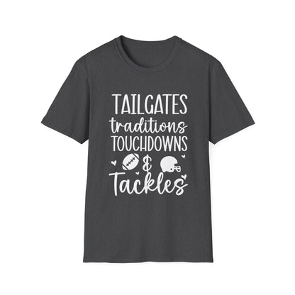 Tailgates Traditions Touchdowns Football Tee