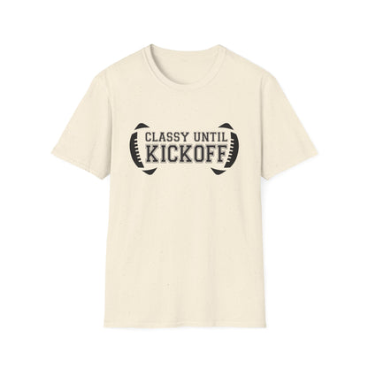 Classy Until Kickoff Football Tee