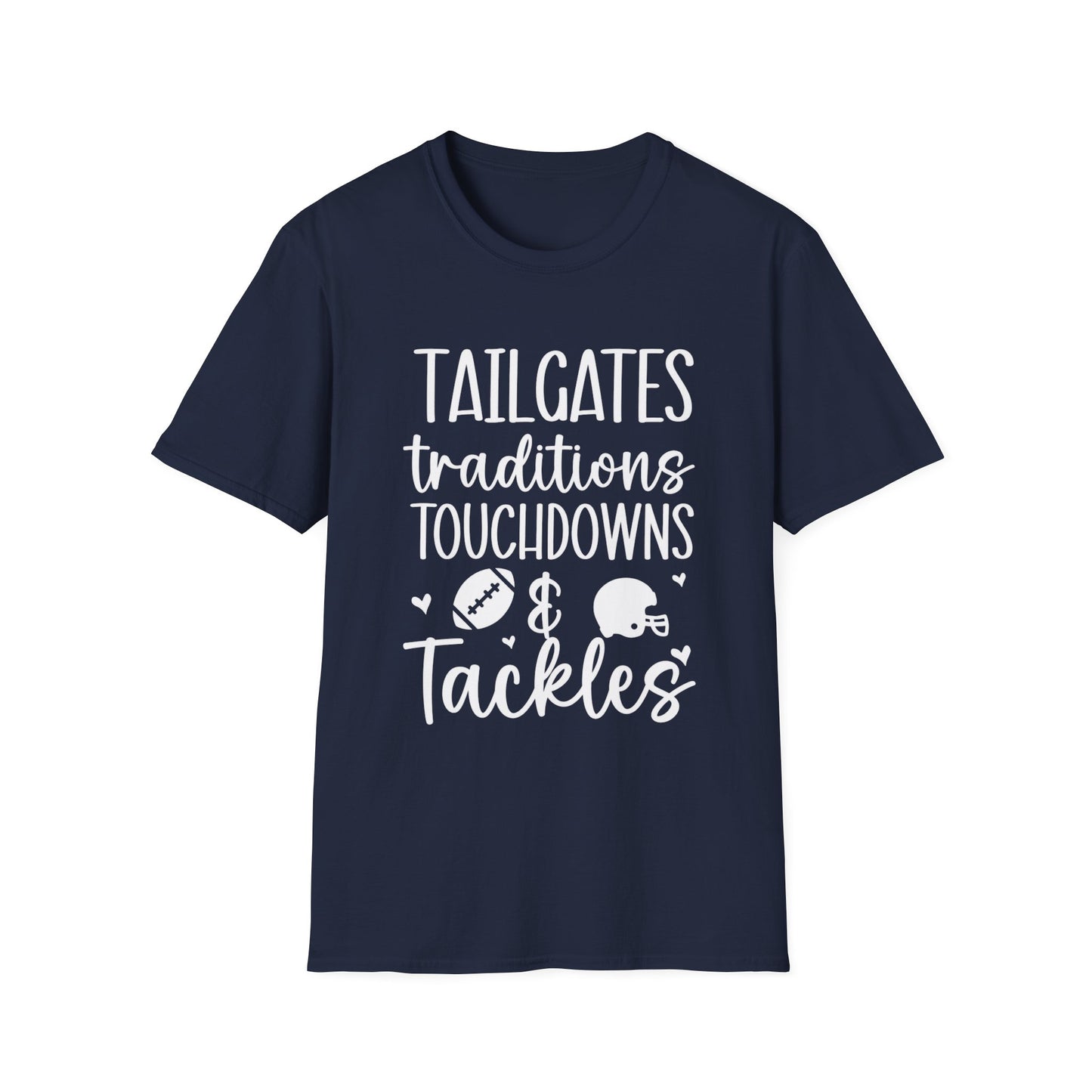 Tailgates Traditions Touchdowns Football Tee