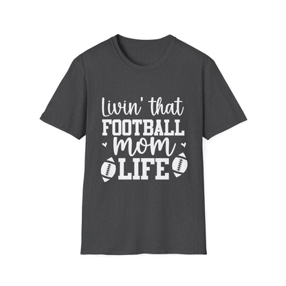 Living That Football Mom Life Football Tee
