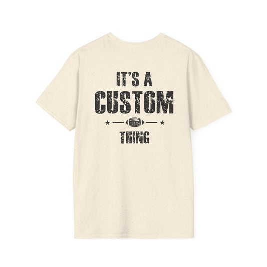 It's A Last Name Thing Tee