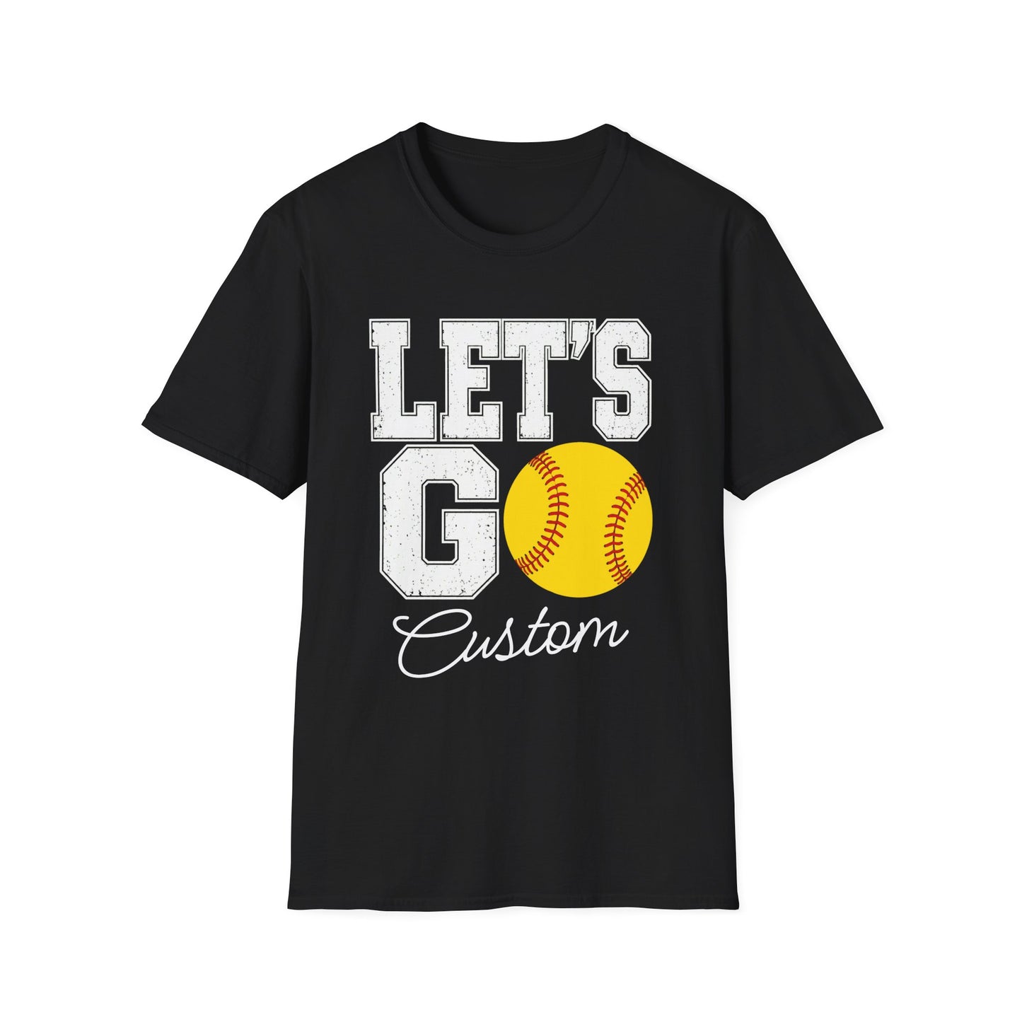 Softball Let's Go Custom Tee