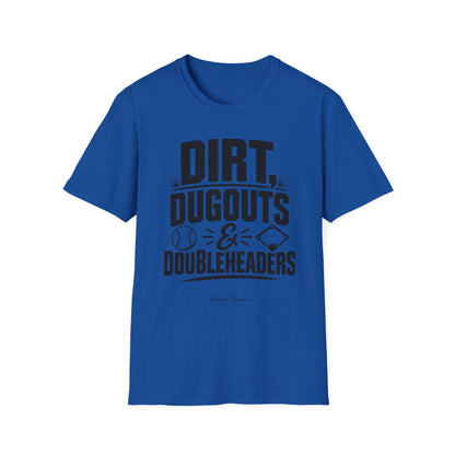 Dirt, Dugouts & Doubleheaders Tee