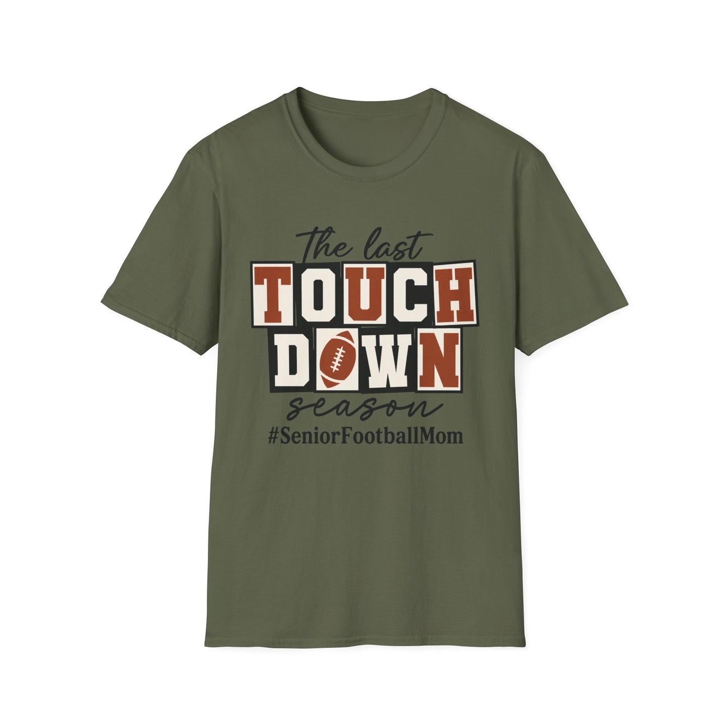 Last Touchdown Season Custom Tee
