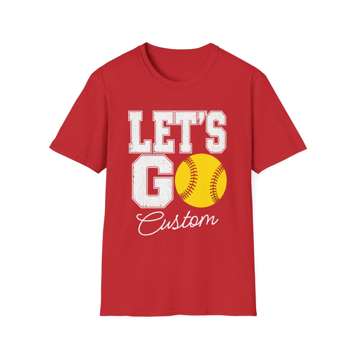 Softball Let's Go Custom Tee