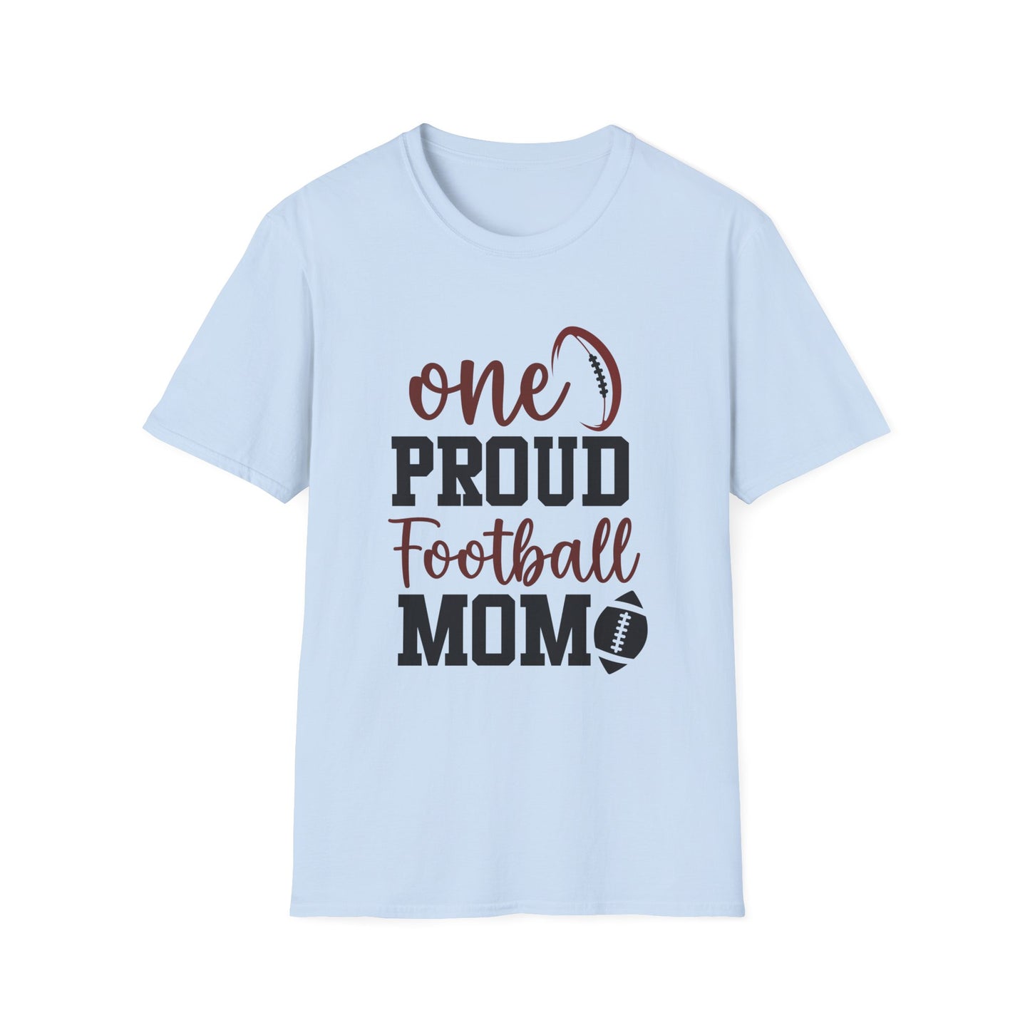 One Proud Football Mom Football Tee