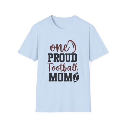 One Proud Football Mom Football Tee