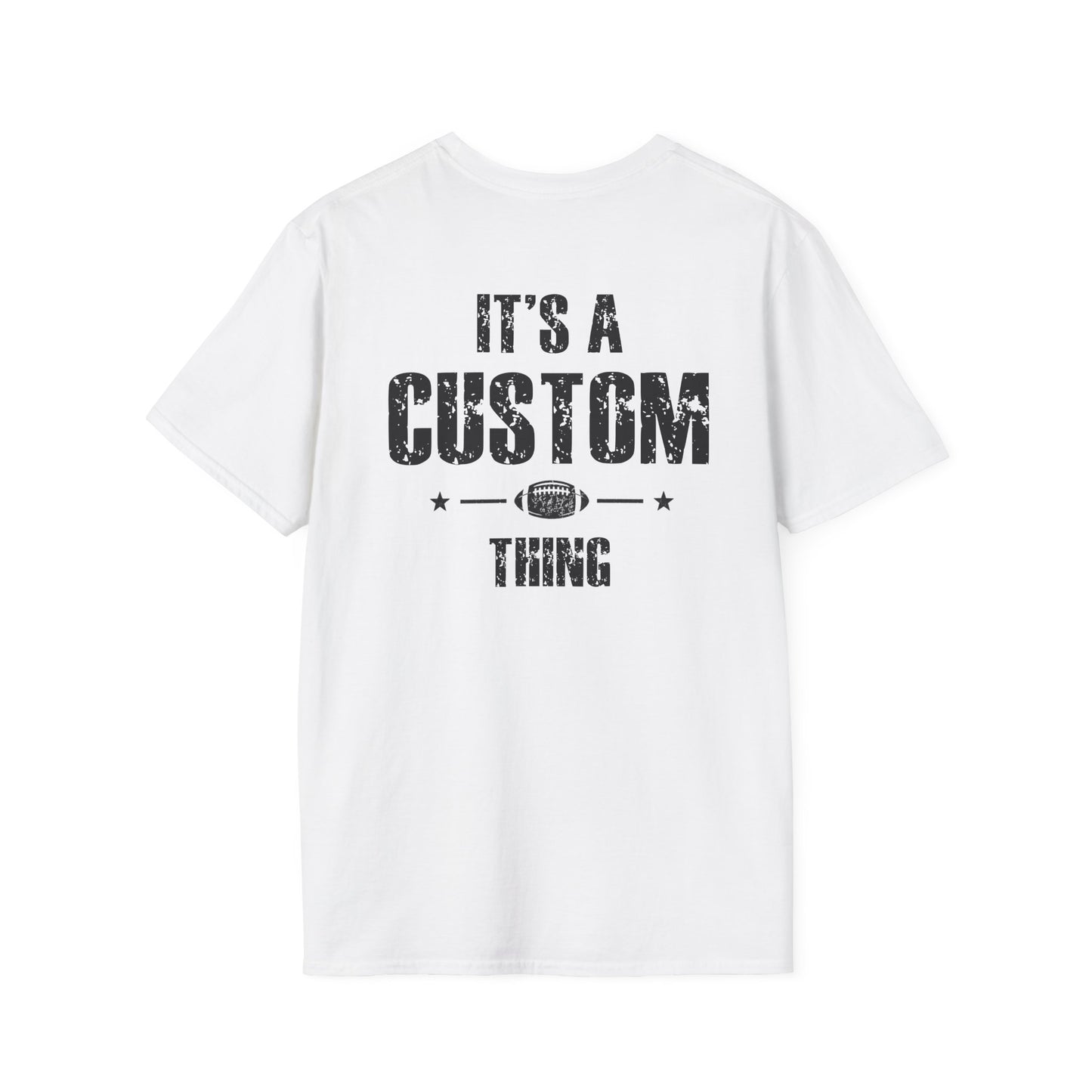 It's A Last Name Thing Tee