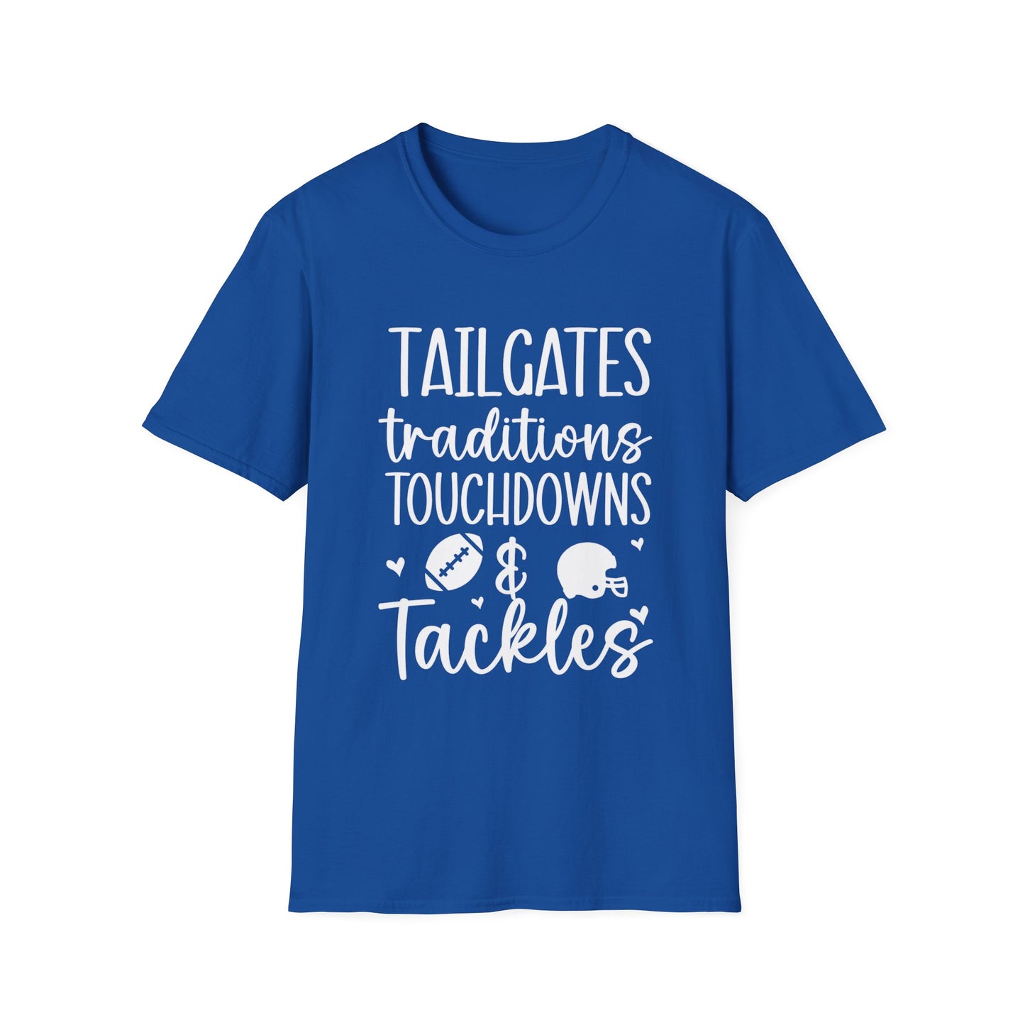 Tailgates Traditions Touchdowns Football Tee