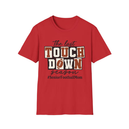 Last Touchdown Season Custom Tee