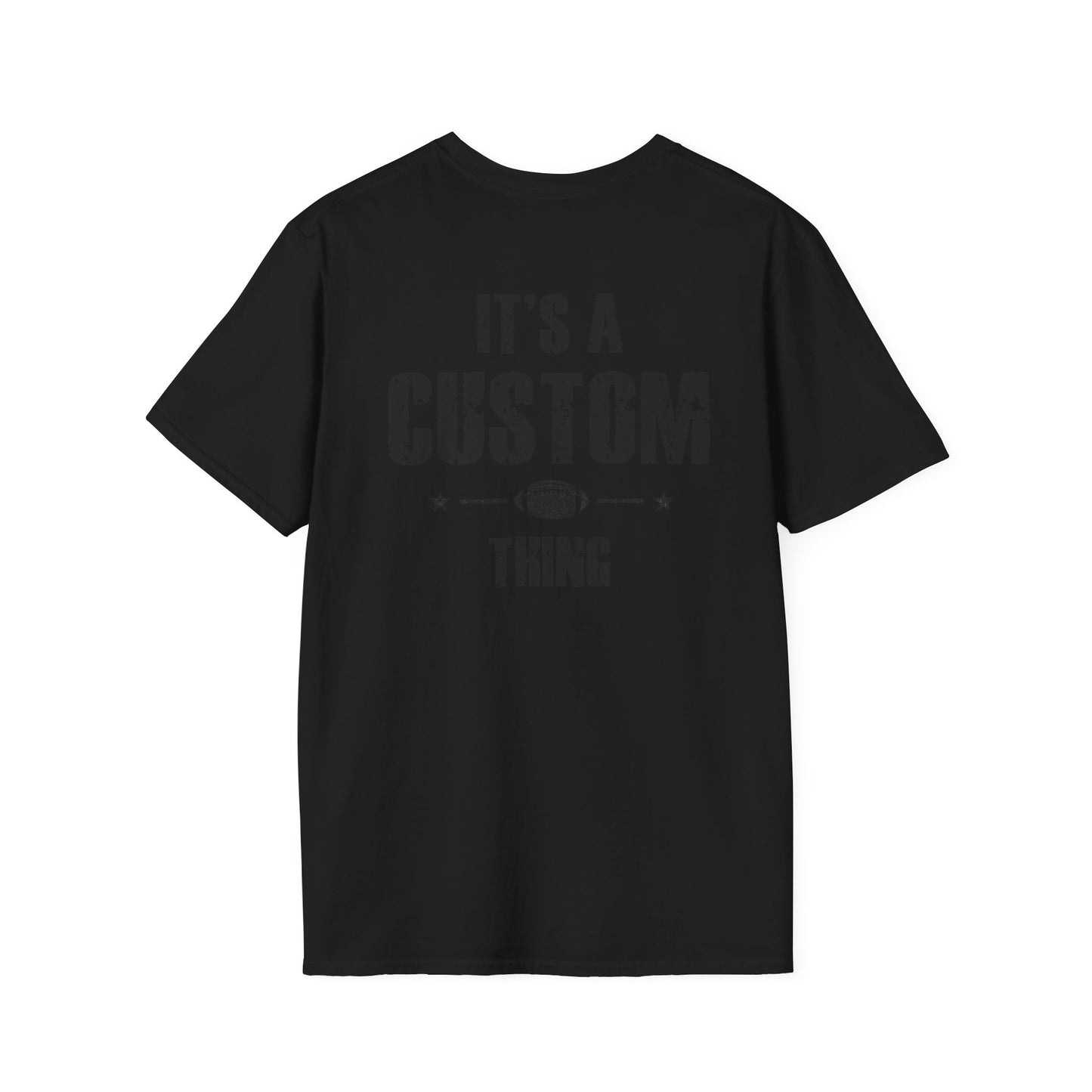 It's A Last Name Thing Tee