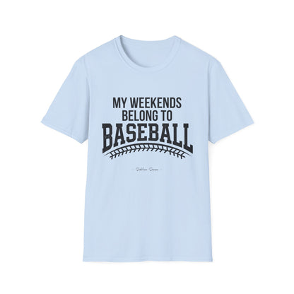 My Weekends Belong To Baseball Tee