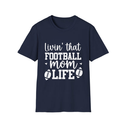 Living That Football Mom Life Football Tee