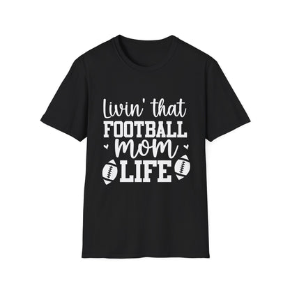 Living That Football Mom Life Football Tee