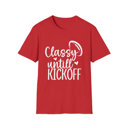 Classy Until Kickoff Football Tee
