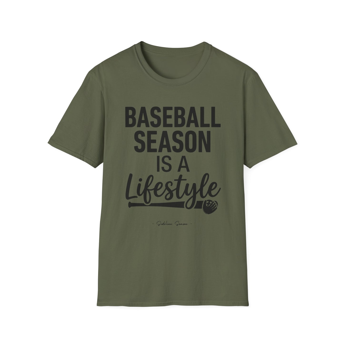 Baseball Season Is A Lifestyle Tee
