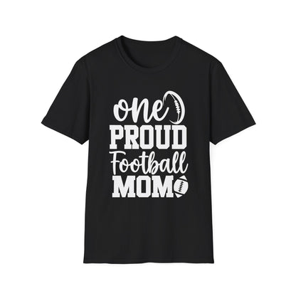 One Proud Football Mom Football Tee