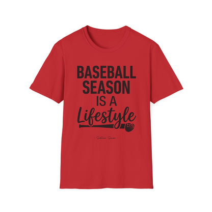 Baseball Season Is A Lifestyle Tee