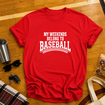My Weekends Belong To Baseball Tee