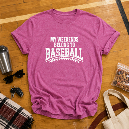 My Weekends Belong To Baseball Tee