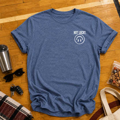 Custom Not Lucky Just A (Last Name)Tee