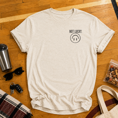 Custom Not Lucky Just A (Last Name)Tee