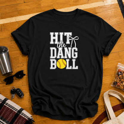 Hit The Dang Ball Tee