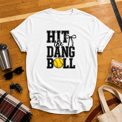 Hit The Dang Ball Tee