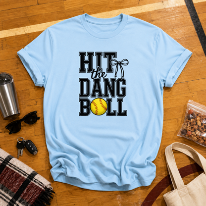 Hit The Dang Ball Tee