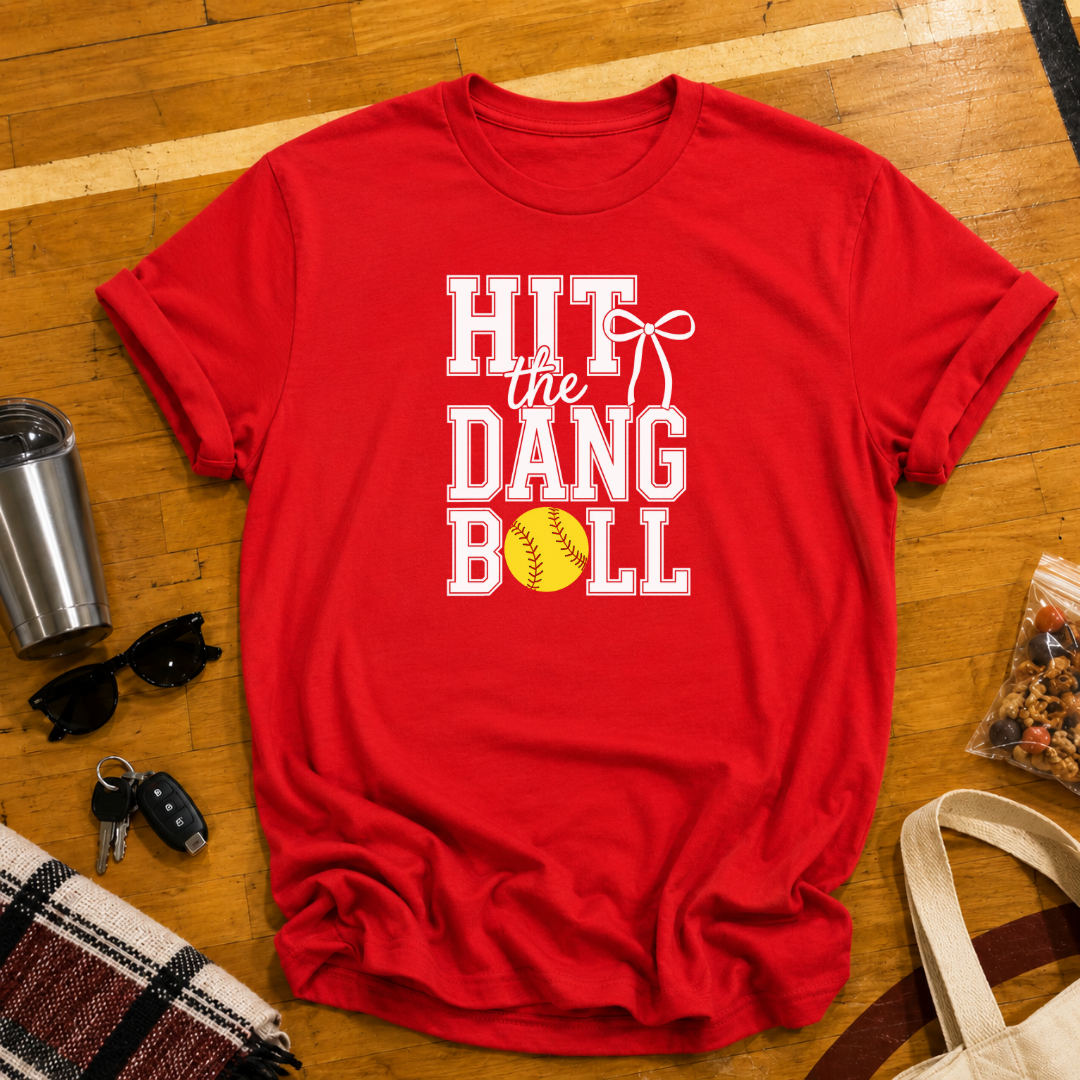 Hit The Dang Ball Tee