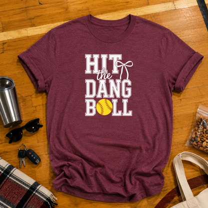 Hit The Dang Ball Tee