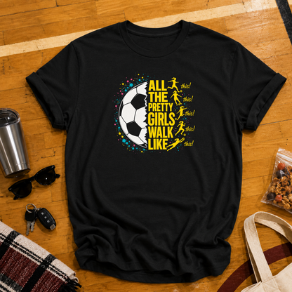 All The Pretty Girls Soccer Tee