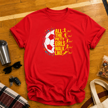 All The Pretty Girls Soccer Tee
