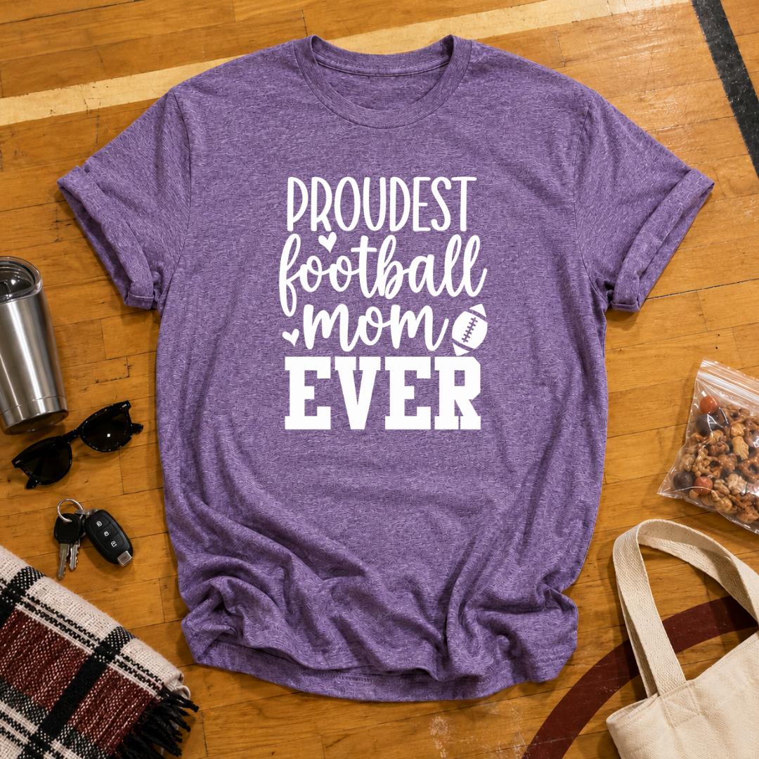 Proudest Football Mom Ever Tee