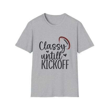 Classy Until Kickoff Football Tee
