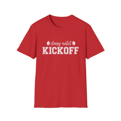 Classy Until Kickoff Football Tee