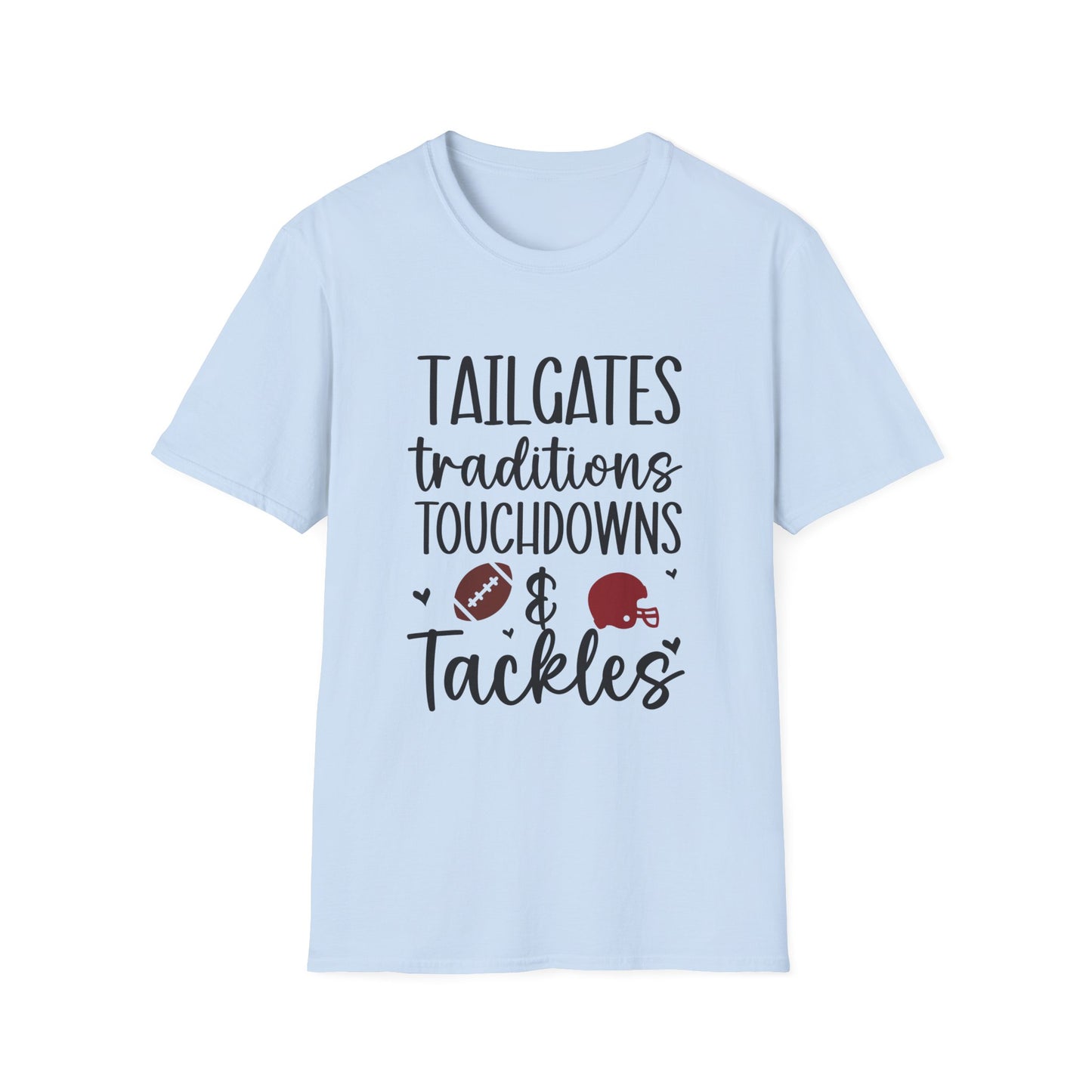 Tailgates Traditions Touchdowns Football Tee