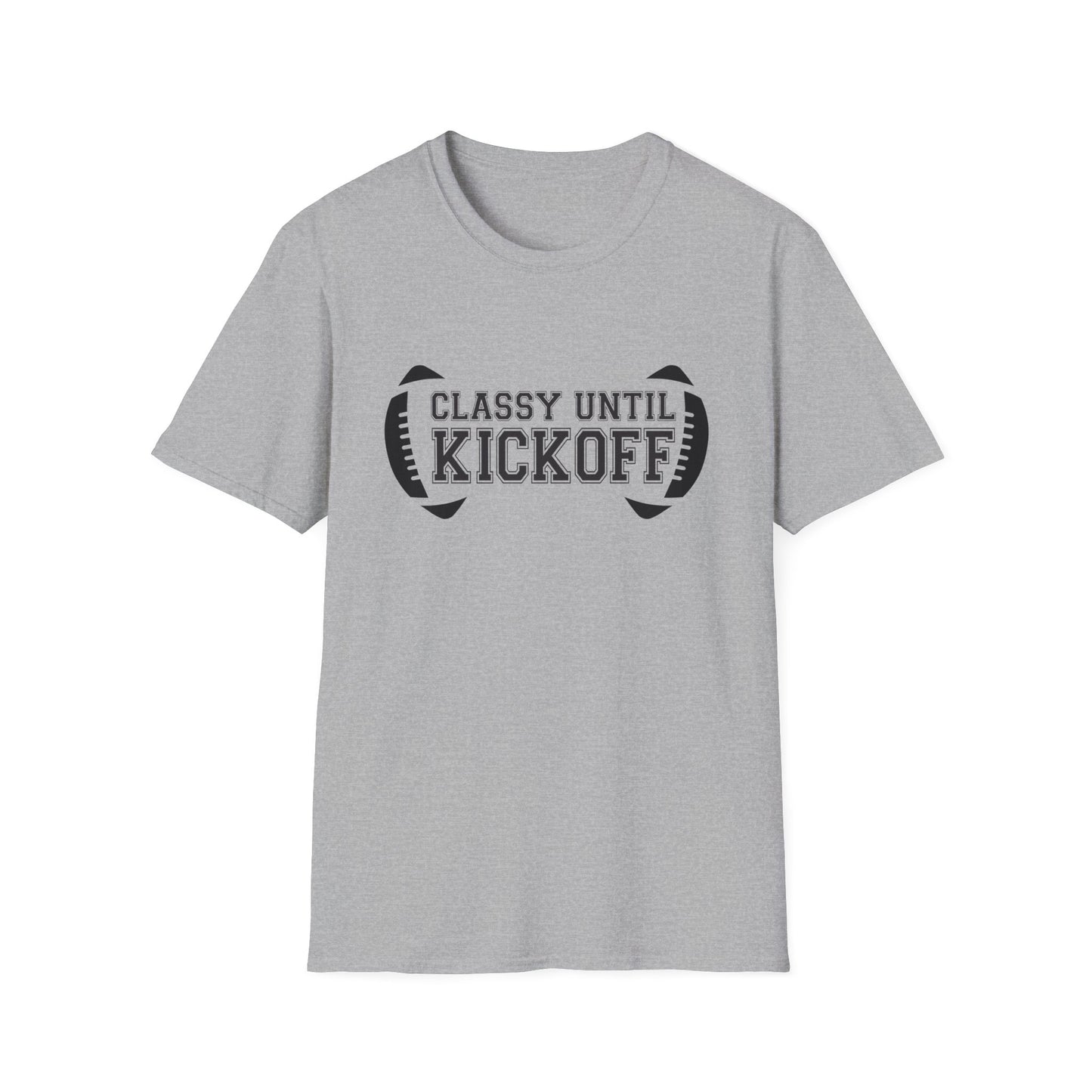 Classy Until Kickoff Football Tee