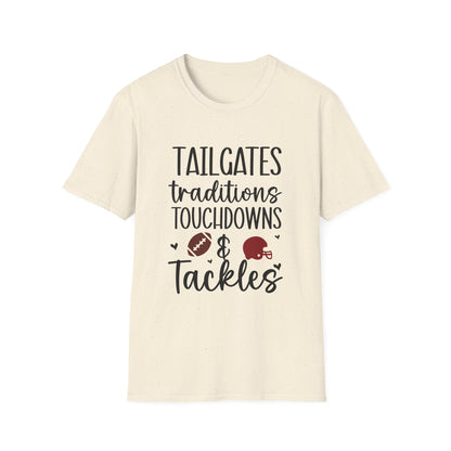 Tailgates Traditions Touchdowns Football Tee