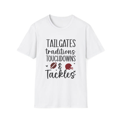 Tailgates Traditions Touchdowns Football Tee