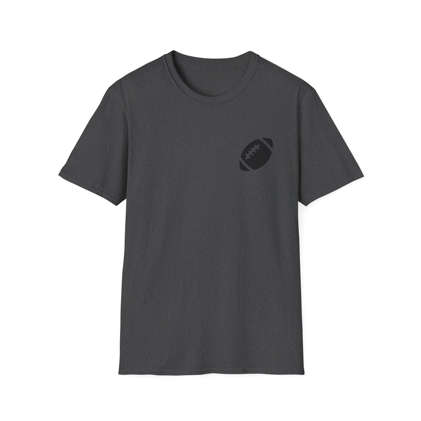 I Can't We Have Football Tee