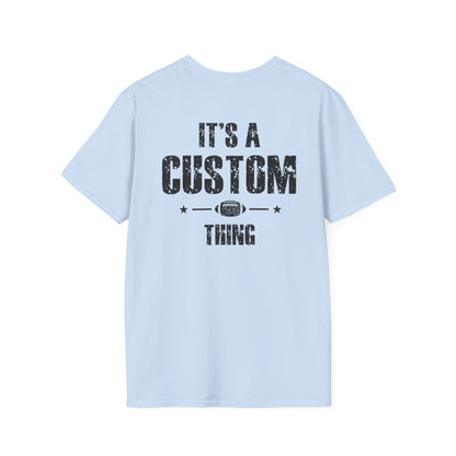 It's A Last Name Thing Tee