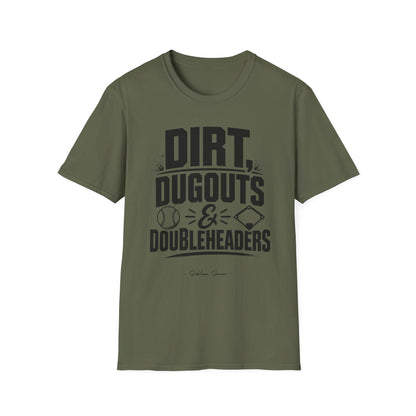 Dirt, Dugouts & Doubleheaders Tee