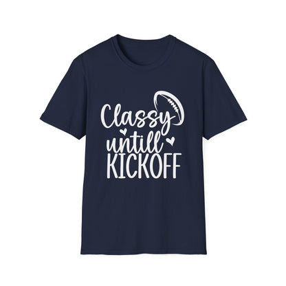 Classy Until Kickoff Football Tee