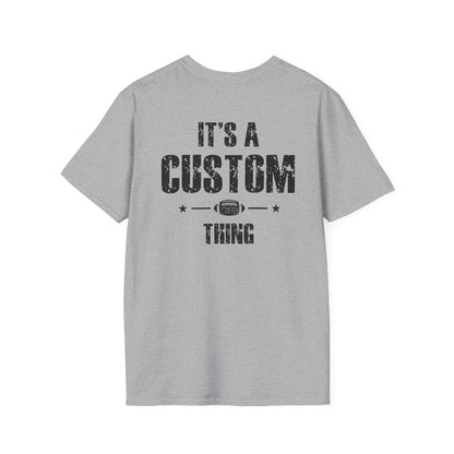 It's A Last Name Thing Tee