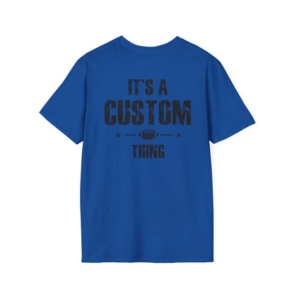 It's A Last Name Thing Tee