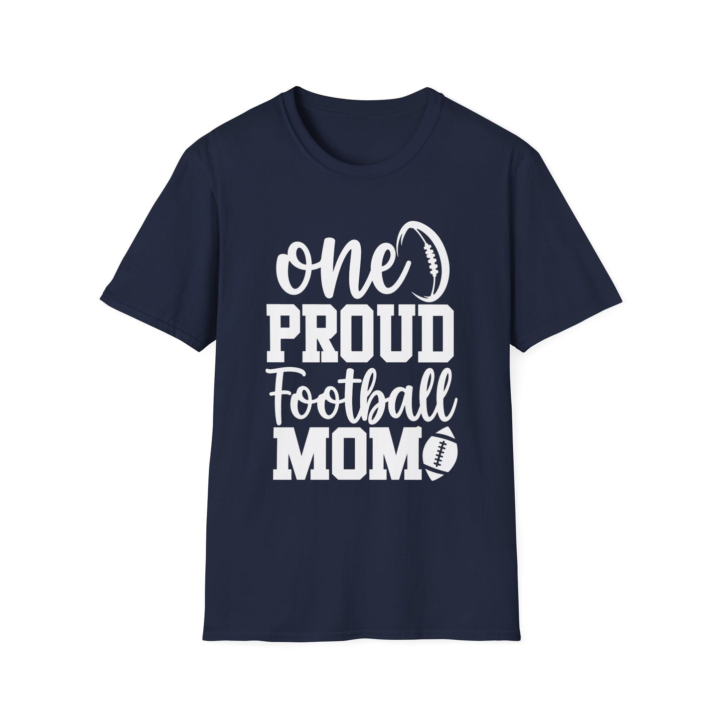 One Proud Football Mom Football Tee